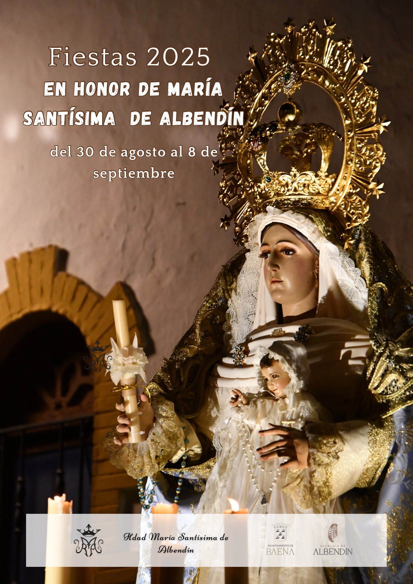 Fiestas patronales en honor de María Santísima de Albendín 2025 Albendín